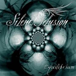 Silent Delusion : Equilibrium (ft. Diana Rosa)